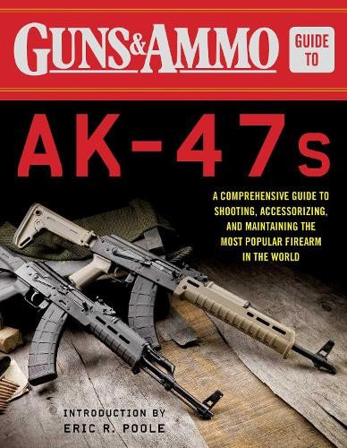 Guns & Ammo Guide to AK-47s (Paperback)