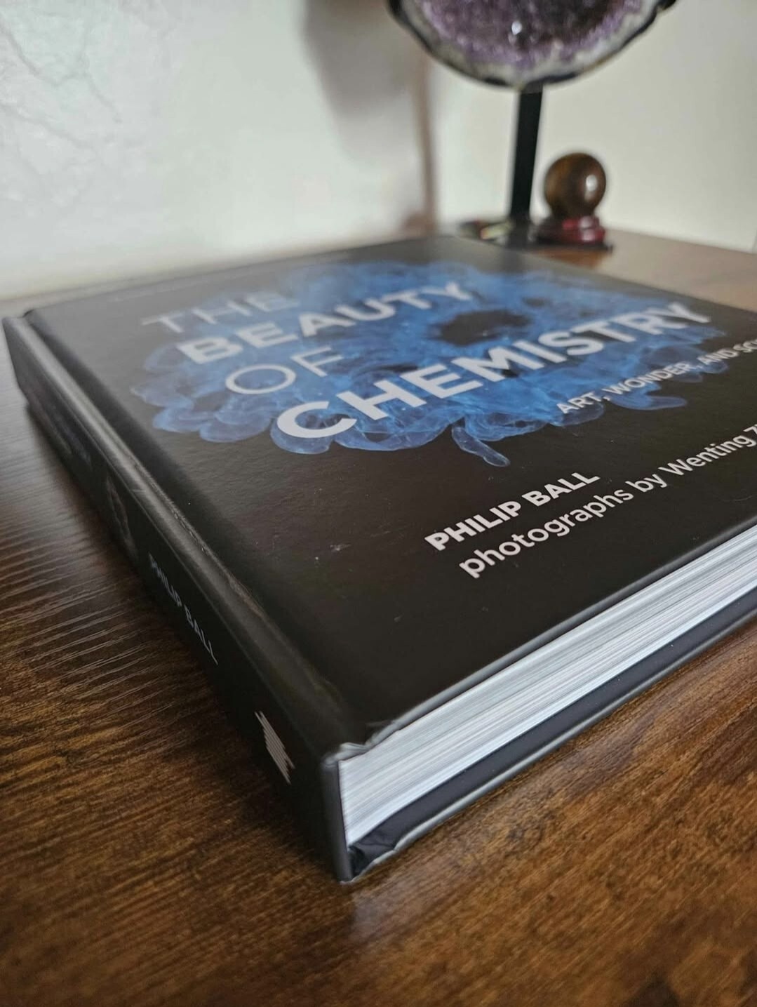 The Beauty of Chemistry: Art, Wonder, and Science – Hardcover