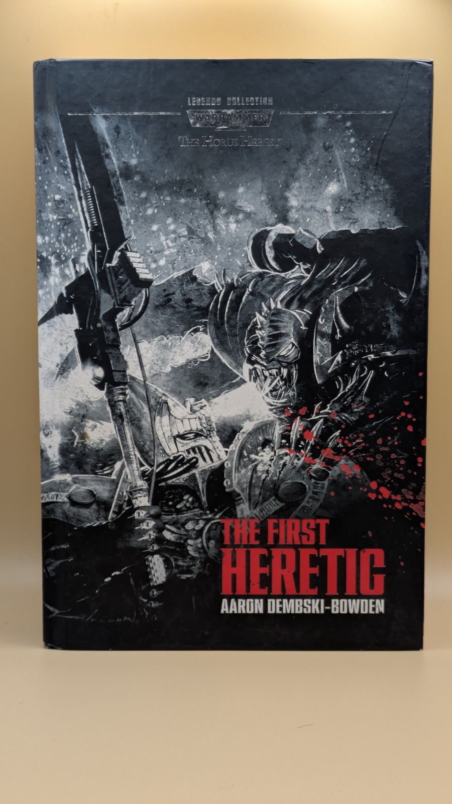 The First Heretic The Horus Heresy #1 Legends Aaron Dembski-Bowden Warhammer 40k