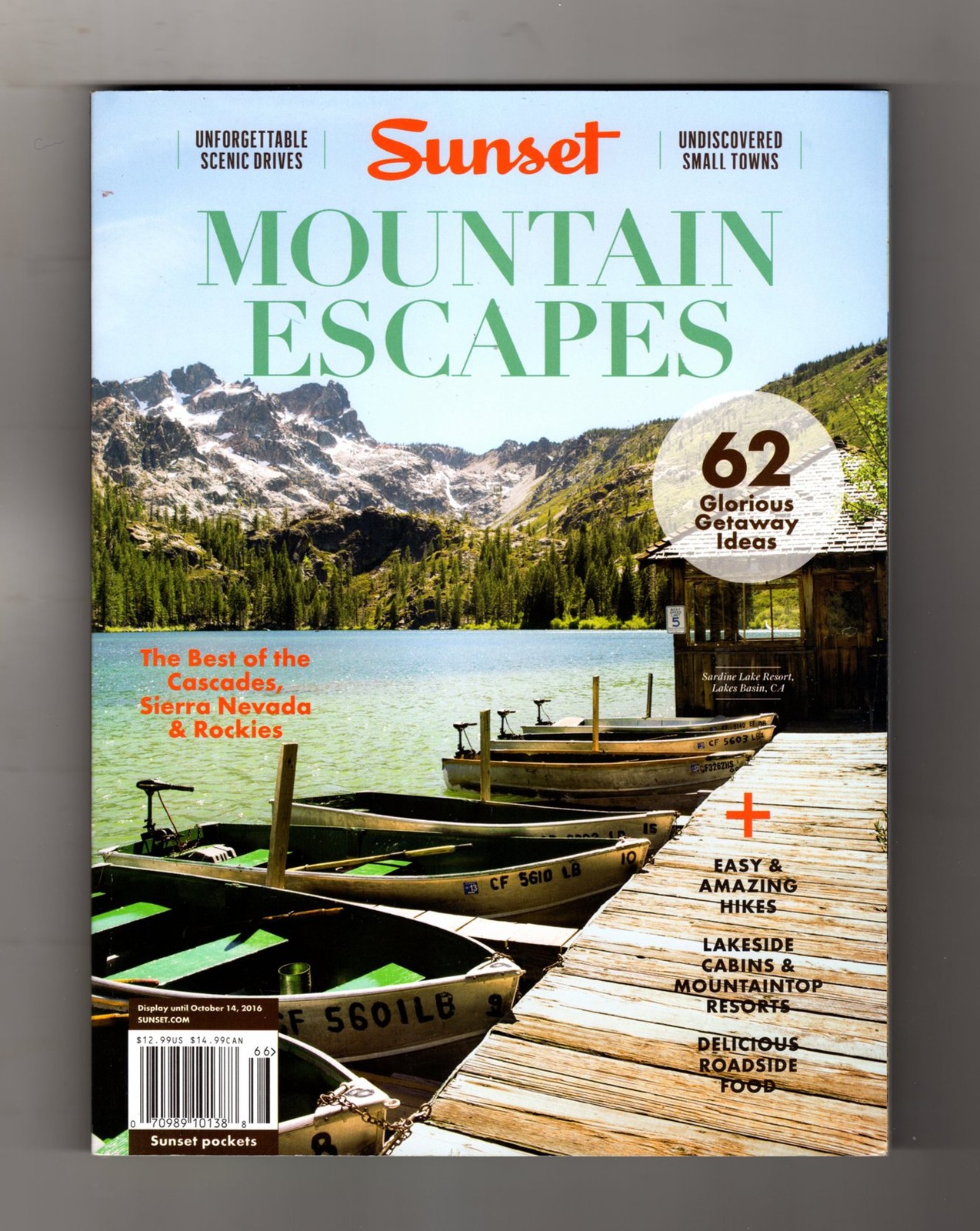 Sunset Mountain Escapes (Sunset Magazine Special Issue). Cascades, Sierra Ne…