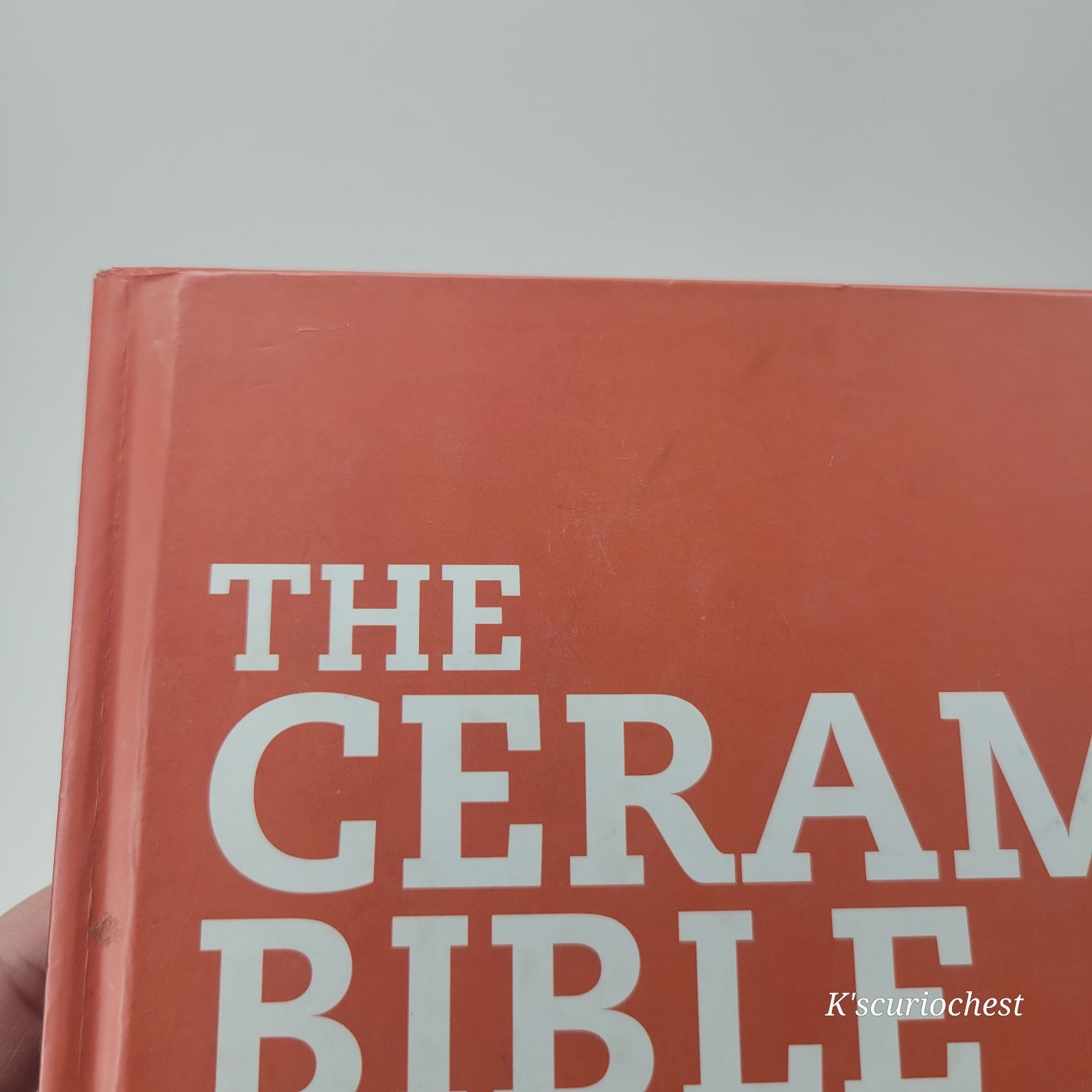 Ceramics Bible Complete Guide to Pottery Materials Techniques Craft Book