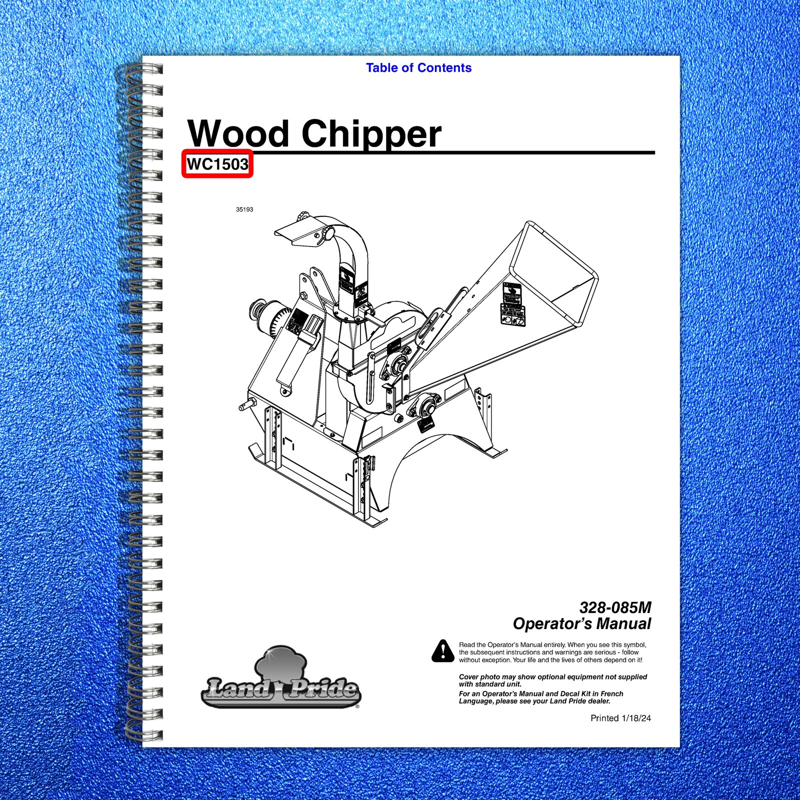 LAND PRIDE WC1503 Wood Chippers Operators Manual – WIRE BOUND – TOUGH COVERS