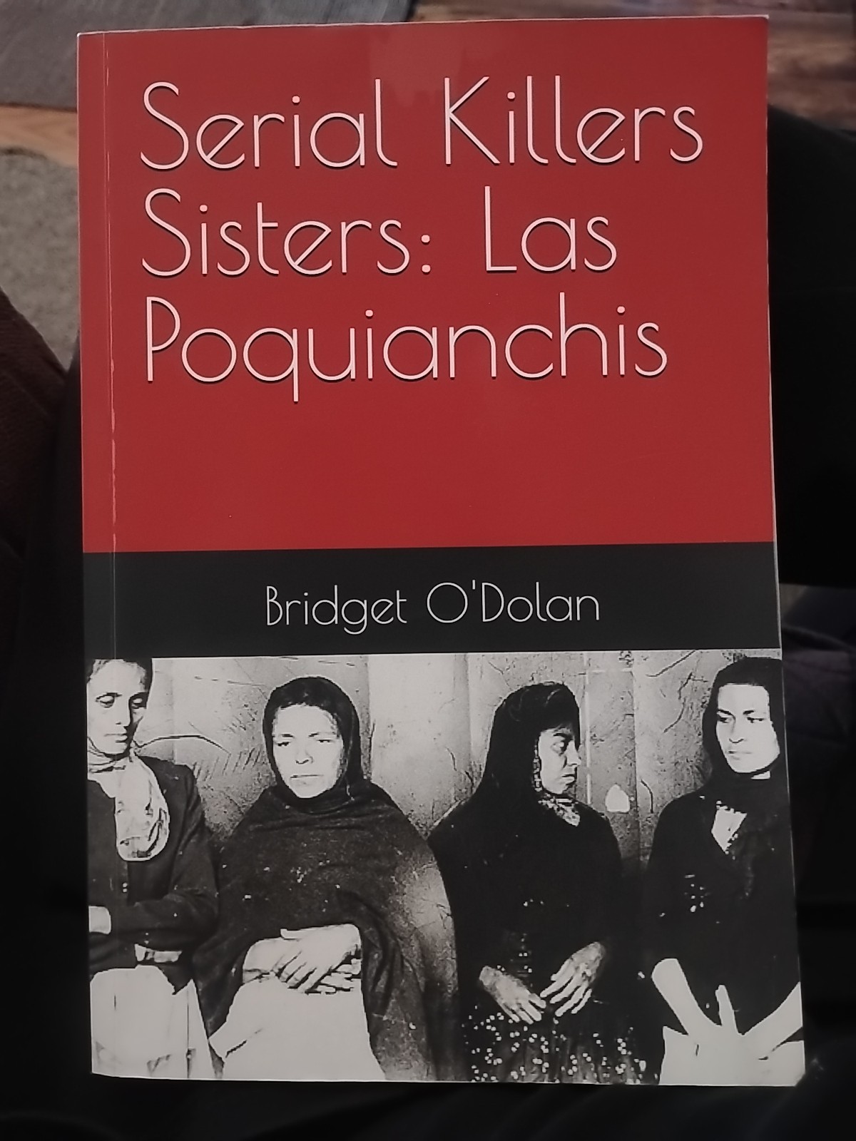 Bridget O’Dolan Serial Killers Sisters (Paperback) (UK IMPORT)