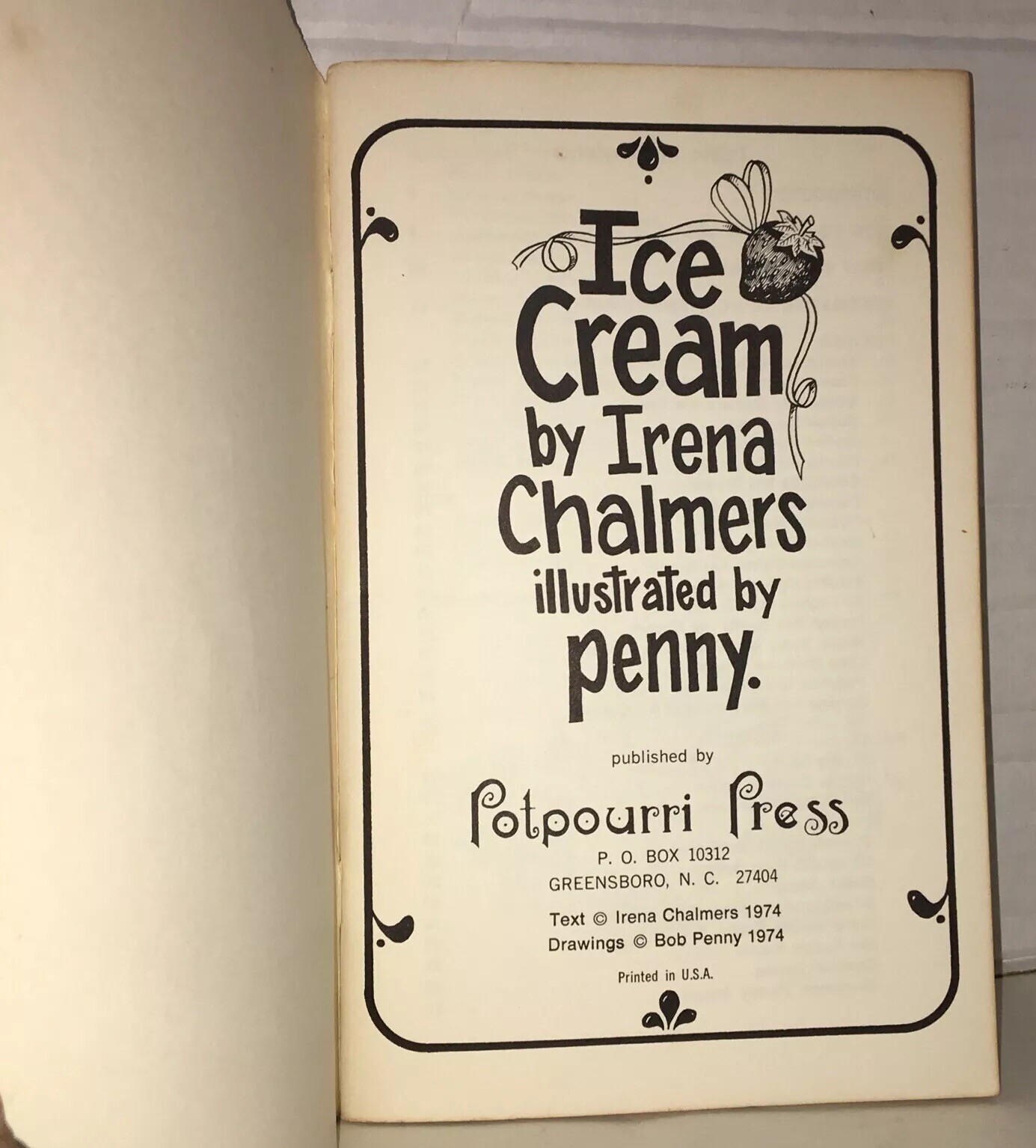 Ice Cream by Irena Chalmers, 1974, Potpourri Press – Scarce HTF Vintage Cookbook