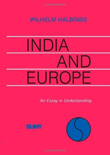 India and Europe : An Essay in Understanding