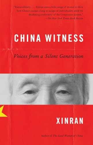 China Witness: Voices From A Silent – Paperback, by Xinran – Acceptable