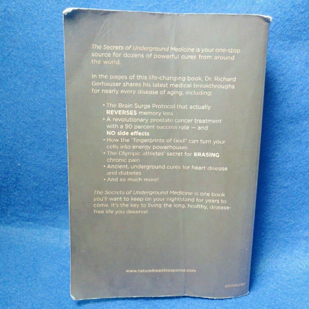 Richard Gerhauser The Secrets Of Underground Medicine Signed 2018 Paperback