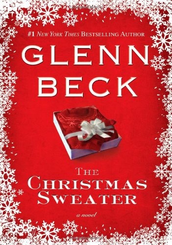 The Christmas Sweater by Glenn Beck, Kevin Balfe, Jason F. Wright