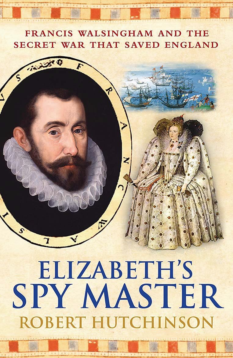 Elizabeth’s Spymaster – paperback Hutchinson, Robert