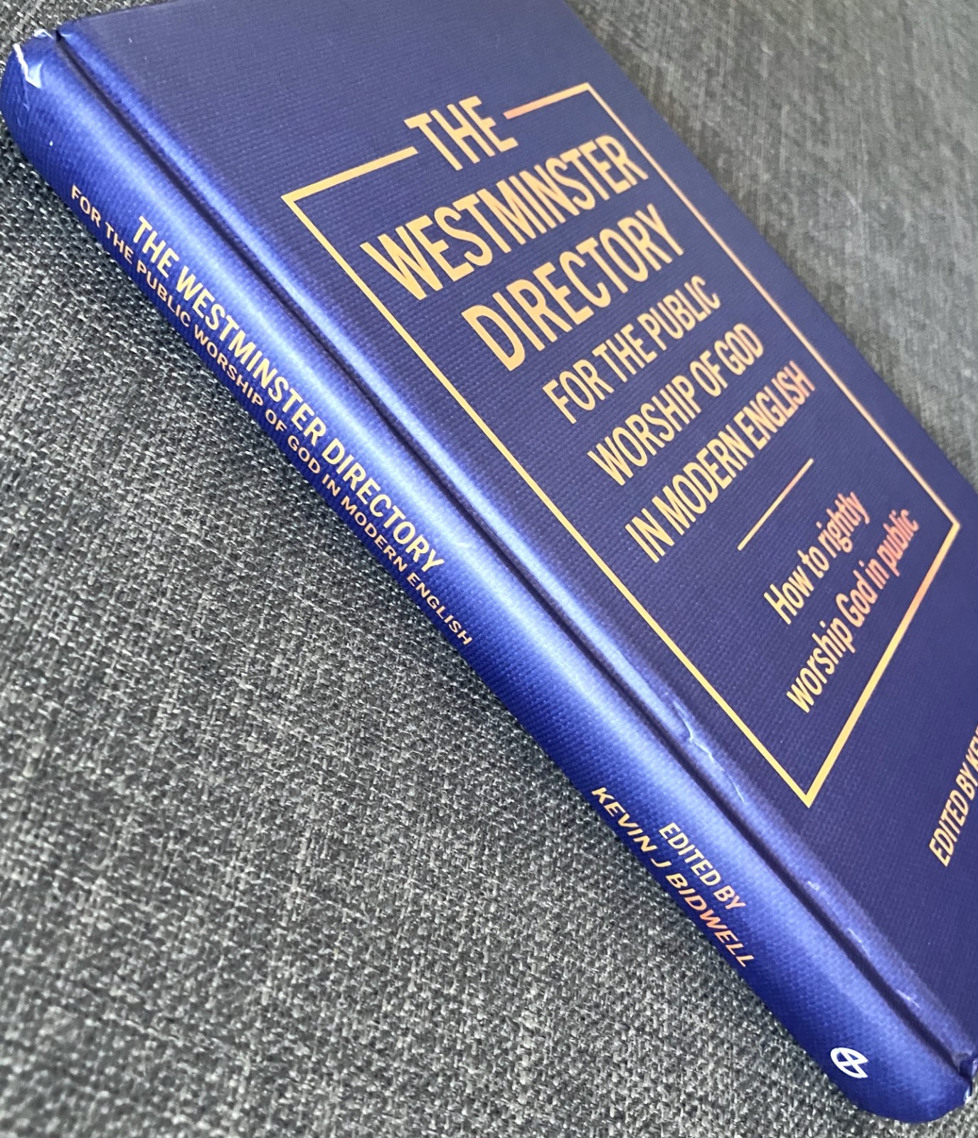 The Westminster Directory for the Public Worship of God in Modern English HC