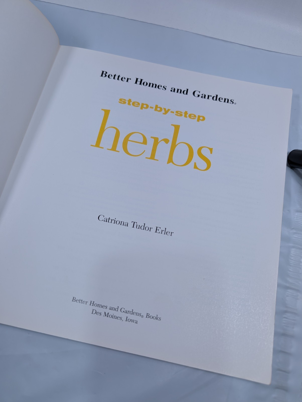 Better Homes and Gardens step by step HERBS Book 132 pages Illustrated
