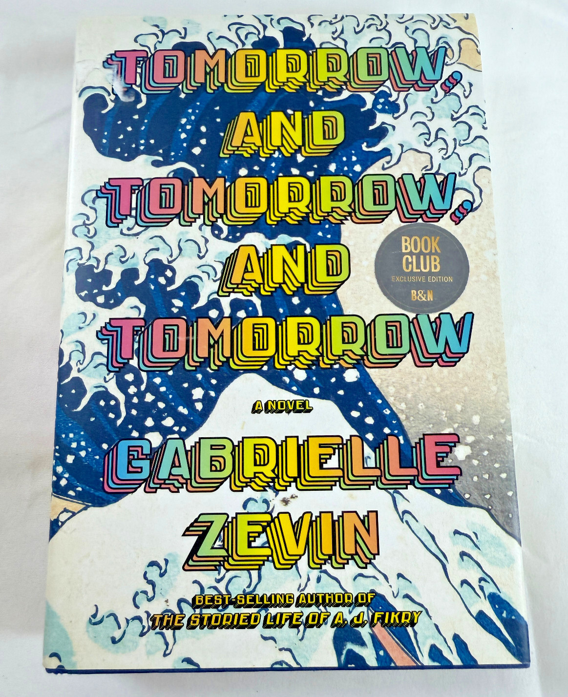 Tomorrow And Tomorrow And Tomorrow Zevin 1st Ed 1st Print HCDJ Borzoi Book