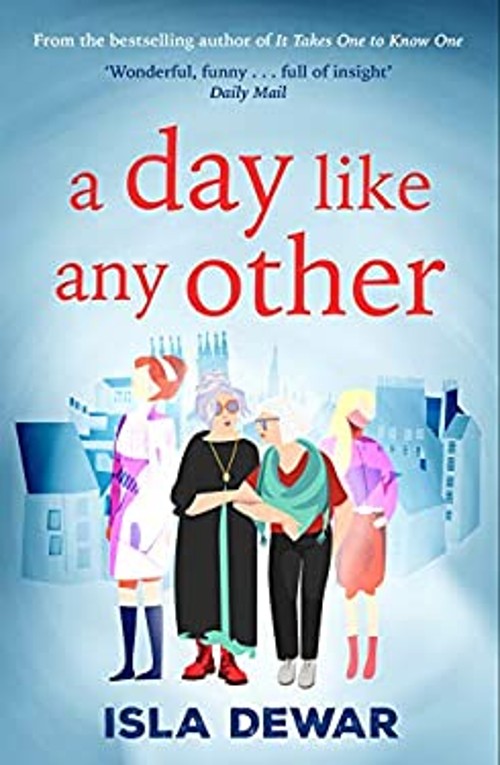 A Day Like Any Other Paperback Isla Dewar