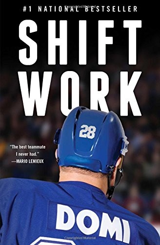 SHIFT WORK By Tie Domi & Jim Lang **Mint Condition**