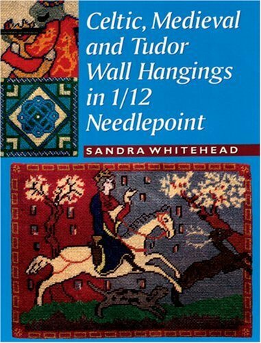 Celtic, Medieval and Tudor Wall Hangings in 1/12 Scale Needlepoi