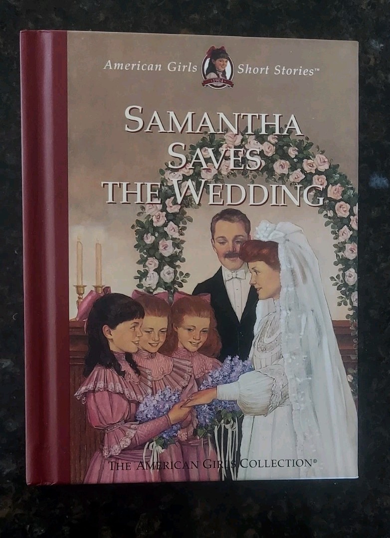 Samantha Saves the Wedding by Valerie Tripp (2000, Other)
