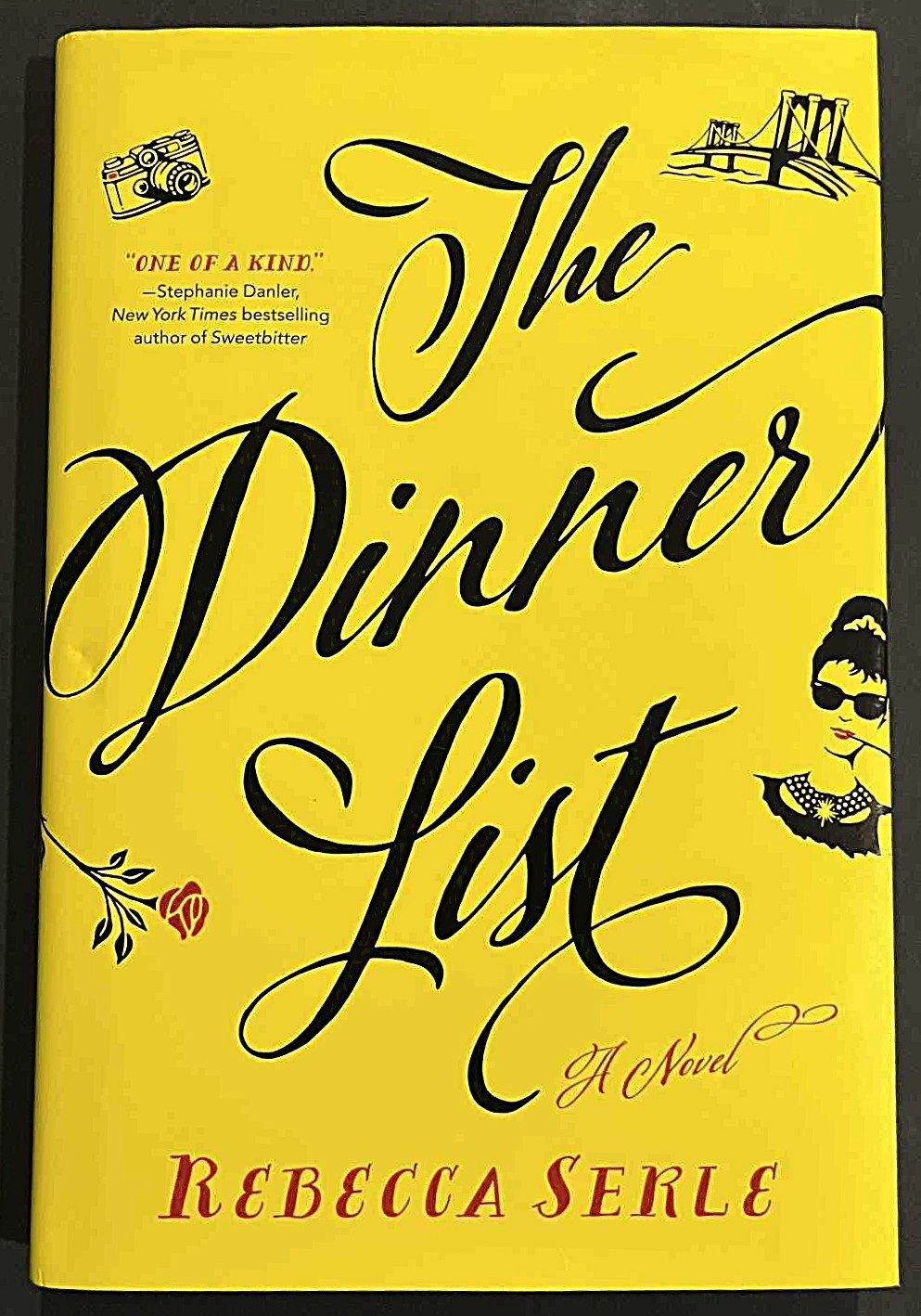 The Dinner List Rebecca Serle SIGNED True First Edition Hardcover Dust Jacket