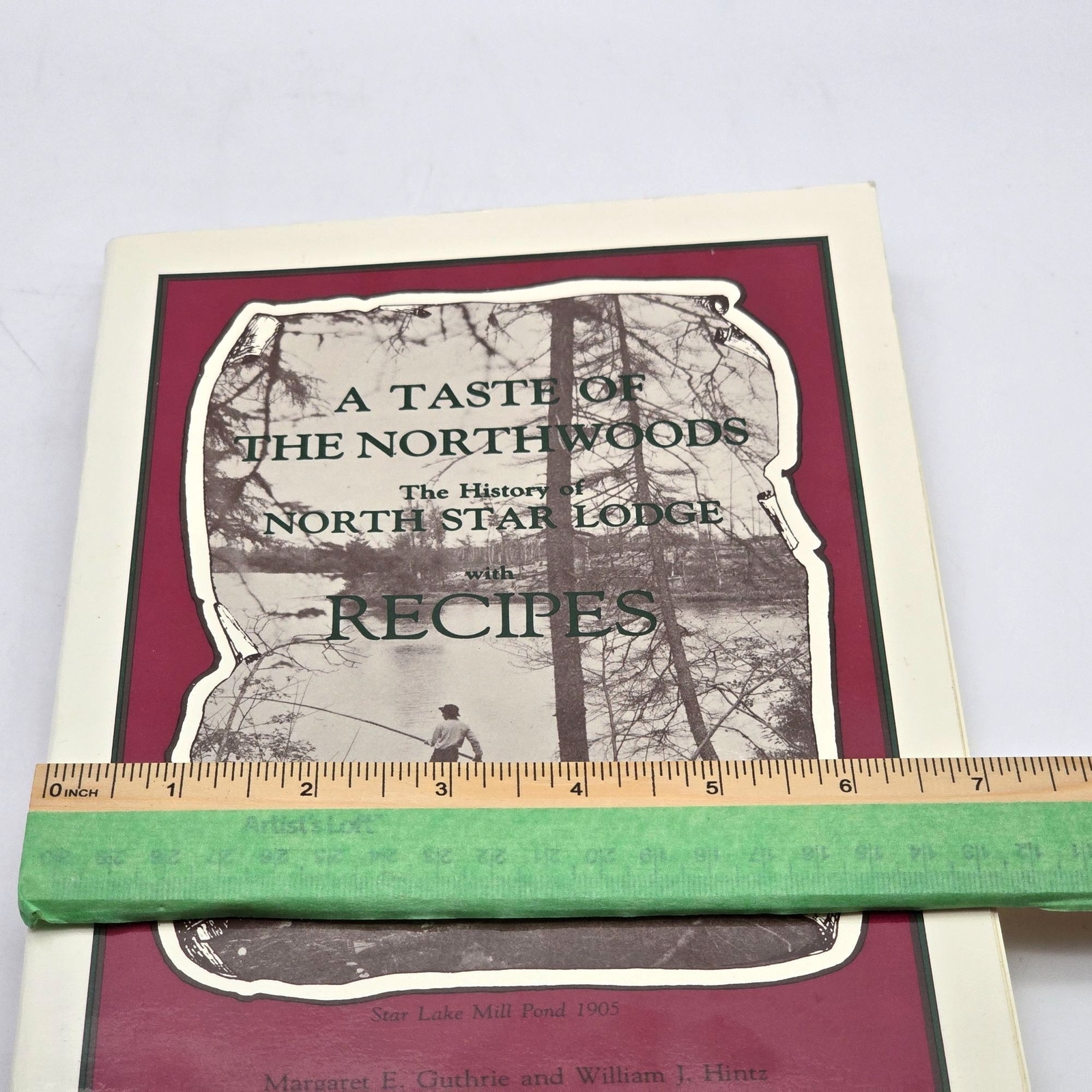 The History of North Star Lodge A Taste of the Northwoods w/Recipes Signed 1987