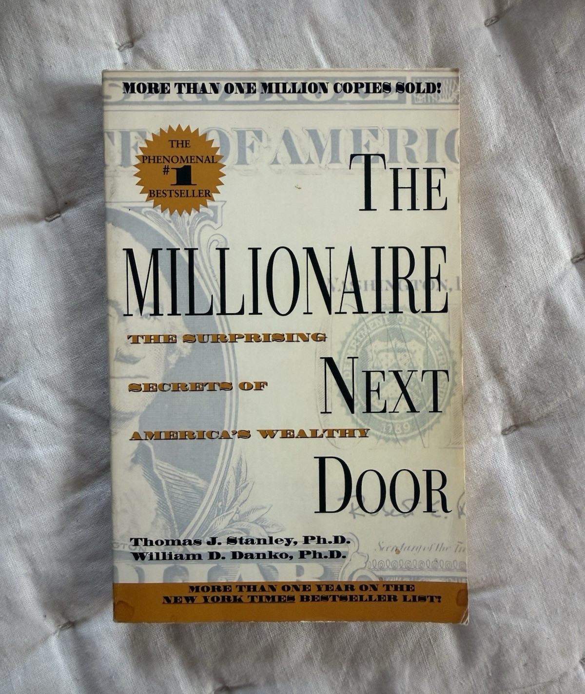 The Millionaire Next Door by Thomas J. Stanley & William D. Danko 1998 PB