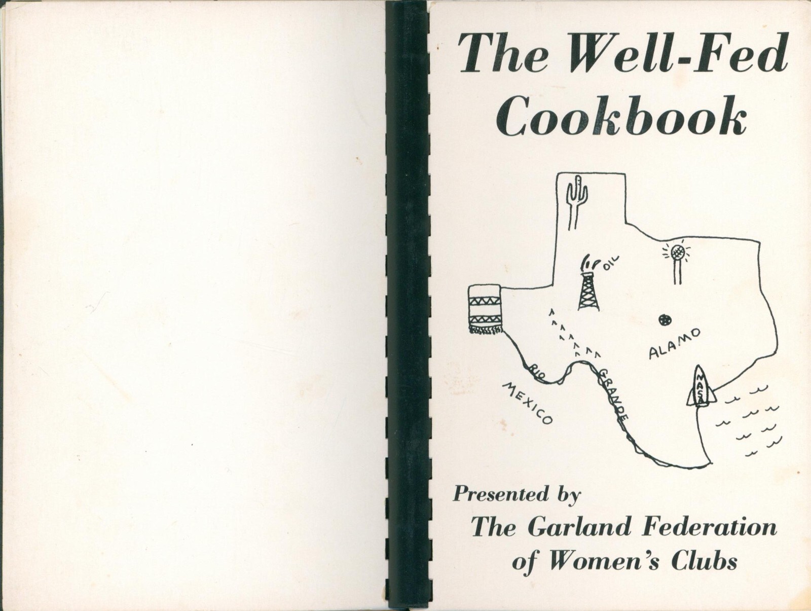 The Well-Fed Cookbook 1988 Garland Texas Women’s Clubs Carp Bait Lye Soap Possum