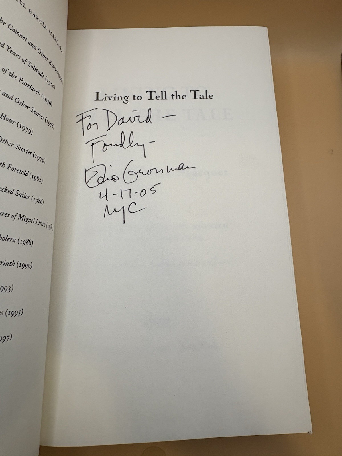 Living to Tell the Tale / Gabriel García Márquez /Signed Edith Grossman / 1st Ed