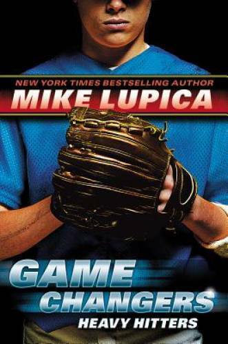 Game Changers Book 3: Heavy Hitters – Hardcover By Lupica, Mike – GOOD