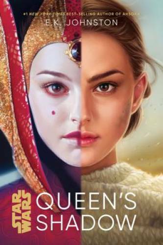 Star Wars Queen’s Shadow – Hardcover By Johnston, E. K. – GOOD