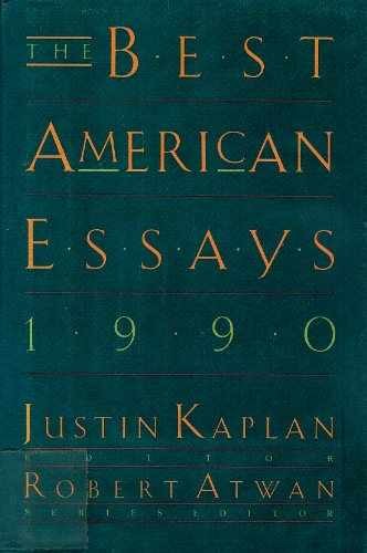 The Best American Essays 1990 – Hardcover, by Atwan Robert; Kaplan – Very Good u