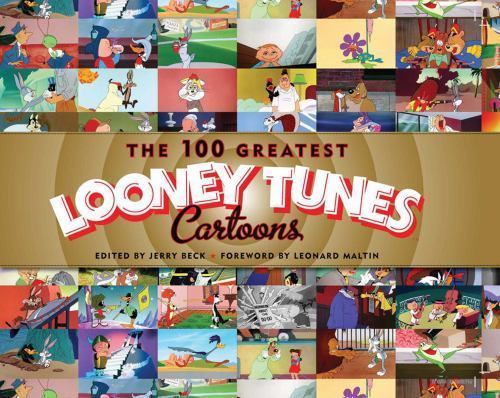 100 Greatest Looney Tunes Cartoons by Jerry Beck (2010, Hardcover) VG*