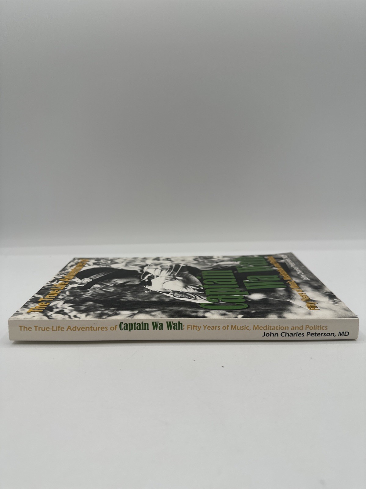 Captain Wa Wah Fifty Years Of Music Meditation Politics PB 223 Pages 2009 CD Inc