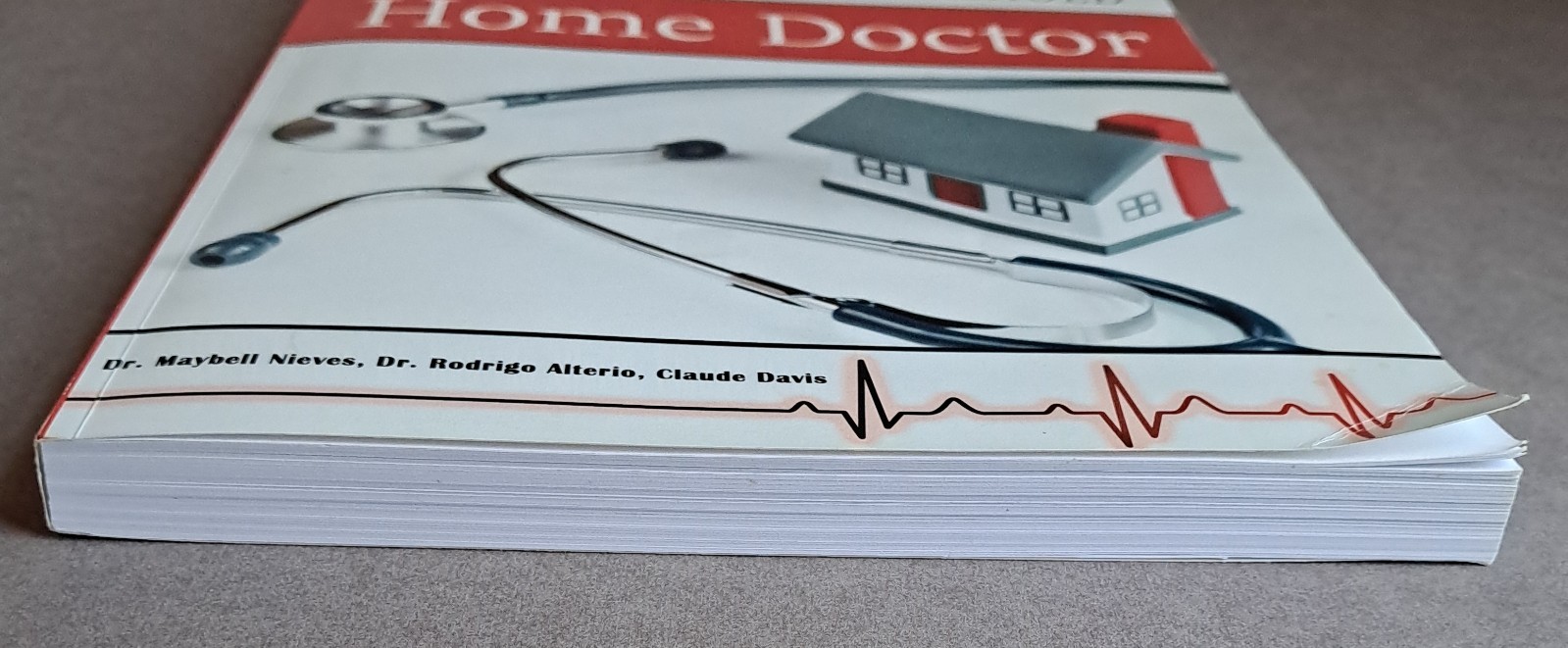 Home Doctor: Practical Medicine for Every Household USED Book: DISCOLORING, 2021