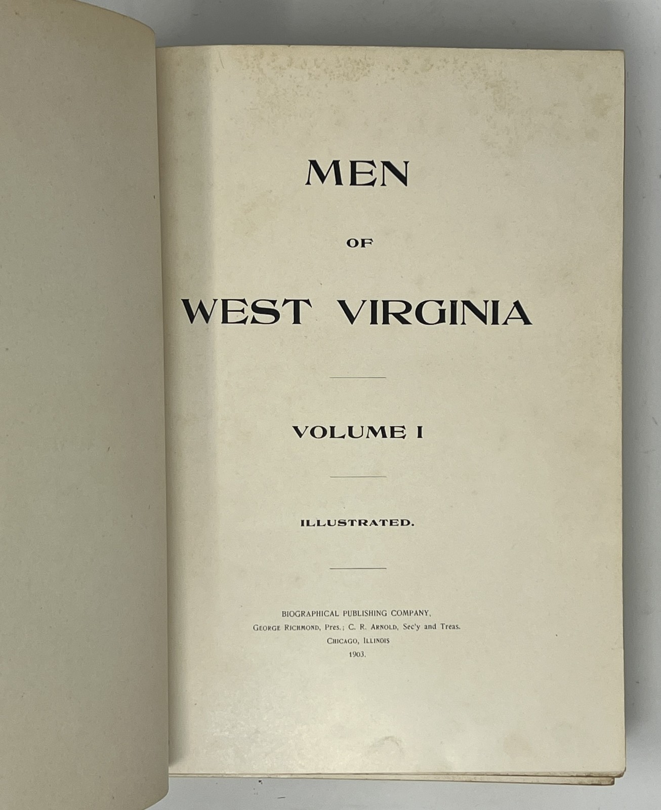 VTG Men of West Virginia: Vol. I – 1903 Leather HC Pub. by Biographical Pub. Co.