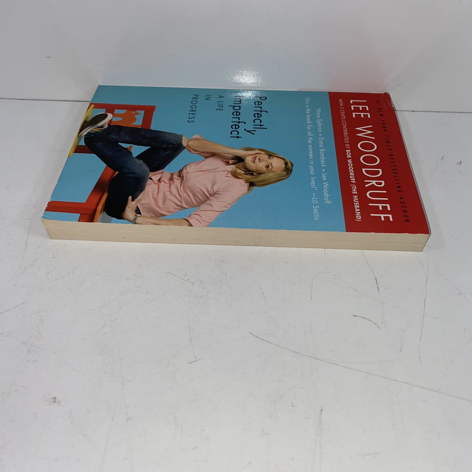 Perfectly Imperfect: A Life in Progress SIGNED Lee Woodruff 2009 TPB 1ST/4TH