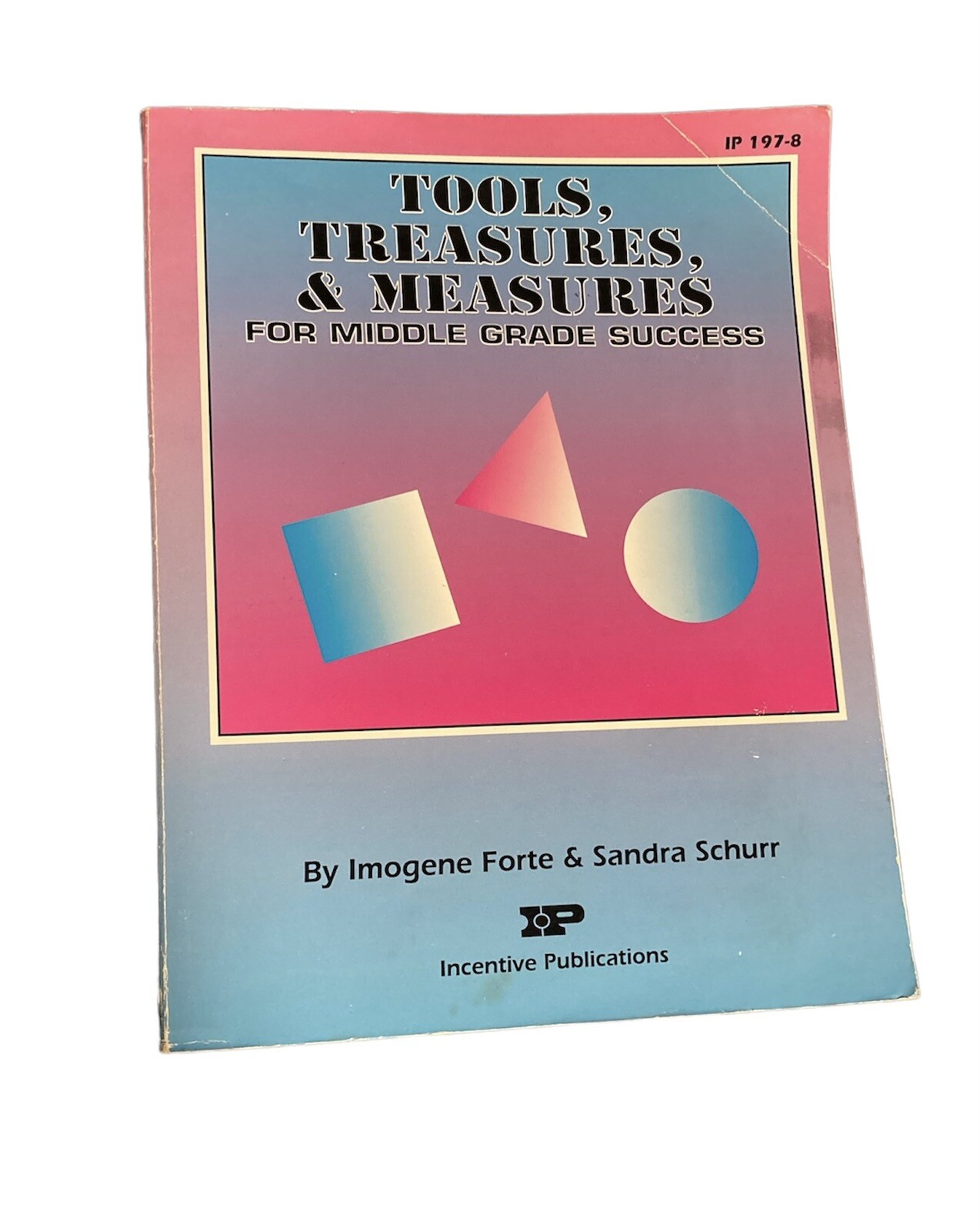 Tools, Treasures, and Measures For Middle Grade Success