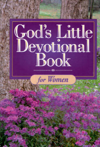 God’s Little Devotional Book for Women (God’s Little Devotional Books) – GOOD