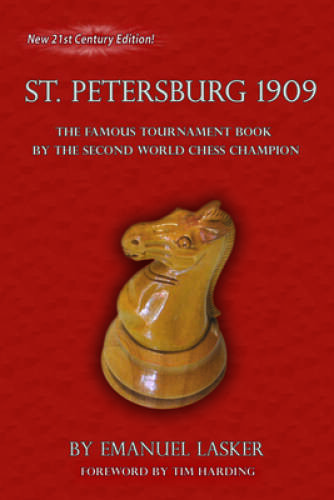 The International Chess Congress St. Petersburg 1909 – Paperback – GOOD