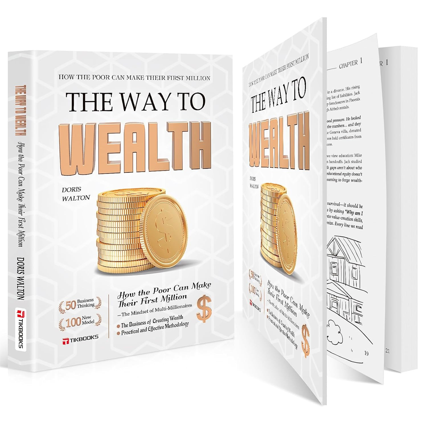 The Way to Make Money: the Psychology of Getting Rich Written for Ordinary Peopl