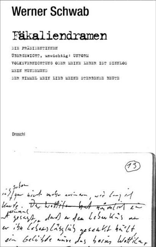 Fäkaliendramen, Werner Schwab
