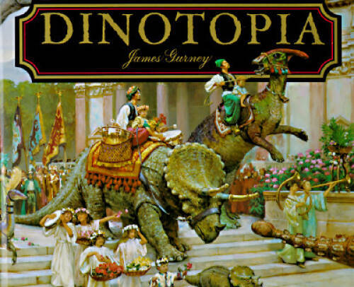 Dinotopia: A Land Apart from Time – Hardcover By Gurney, James – ACCEPTABLE