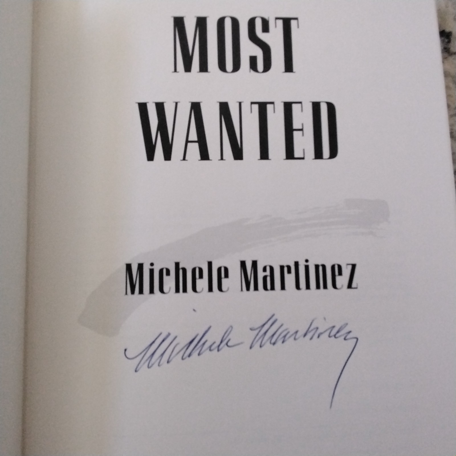 Michele Martinez SIGNED 2005 Most Wanted Suspense 1st ED HC/DJ Mystery