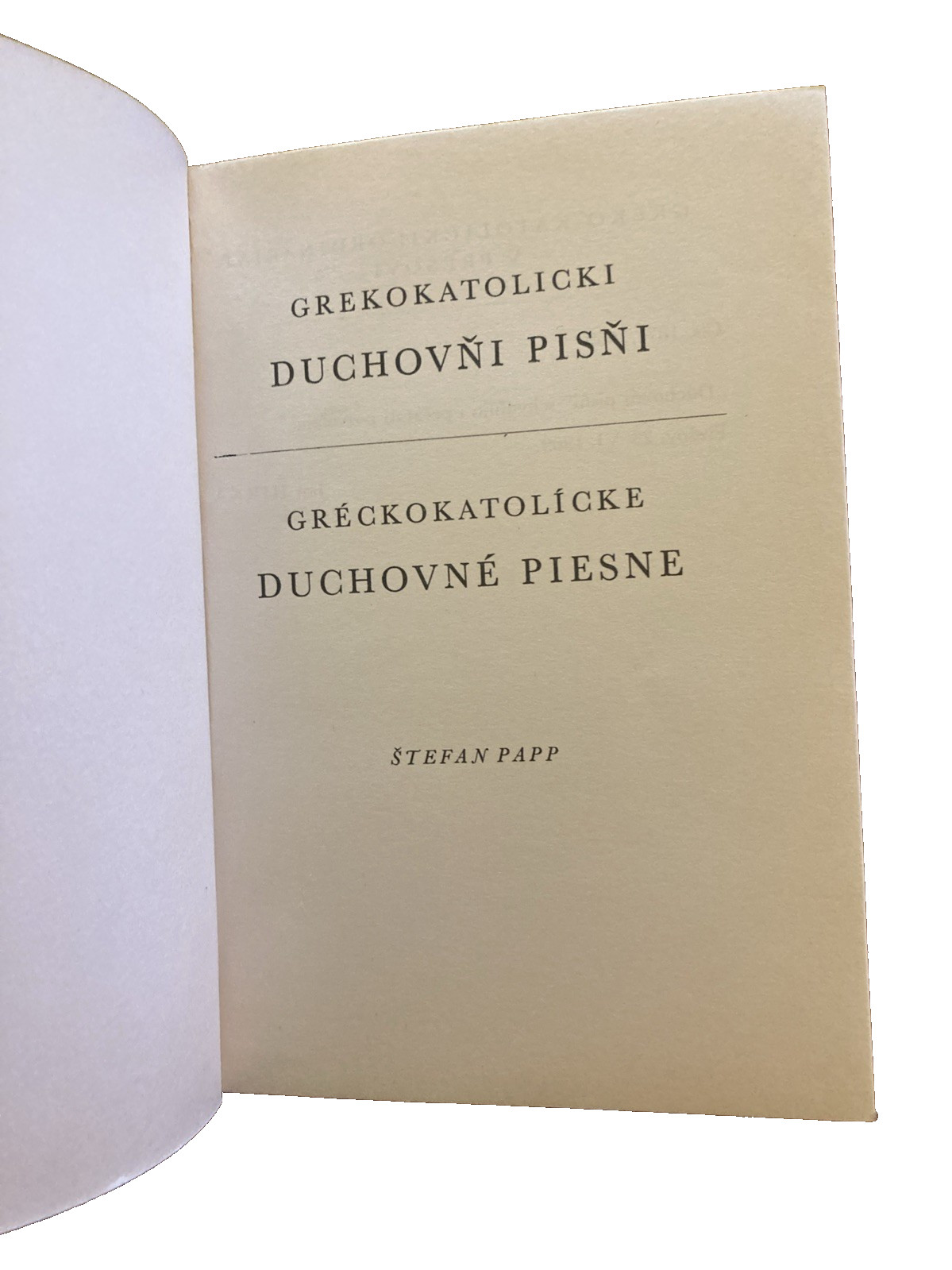 Grekokatolicki Duchovni Pisni / Greckokatolicke Duchovne Piesne Czech &Slovak