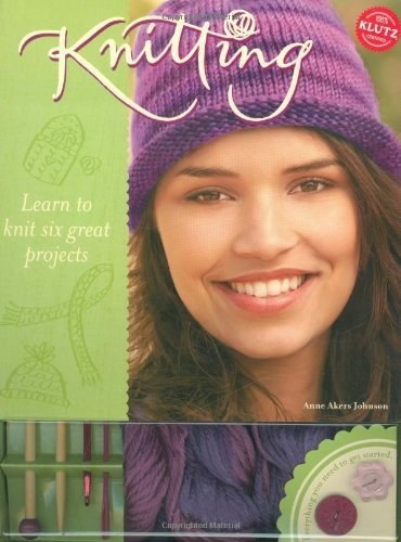 By Anne Akers Johnson Knitting: Learn to Knit Six Great Projects (Paperback)…