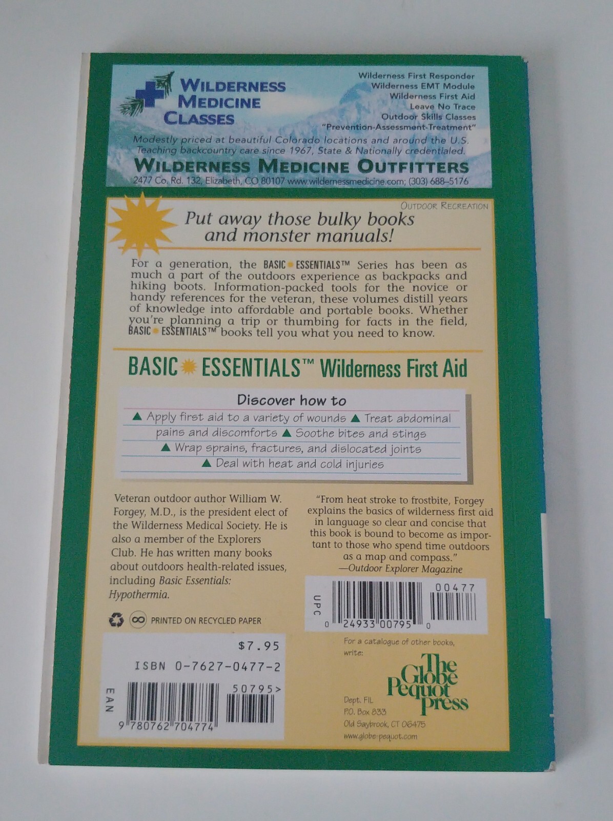 Basic Essentials Ser.: Wilderness First Aid by William W. Forgey (1999, Trade…