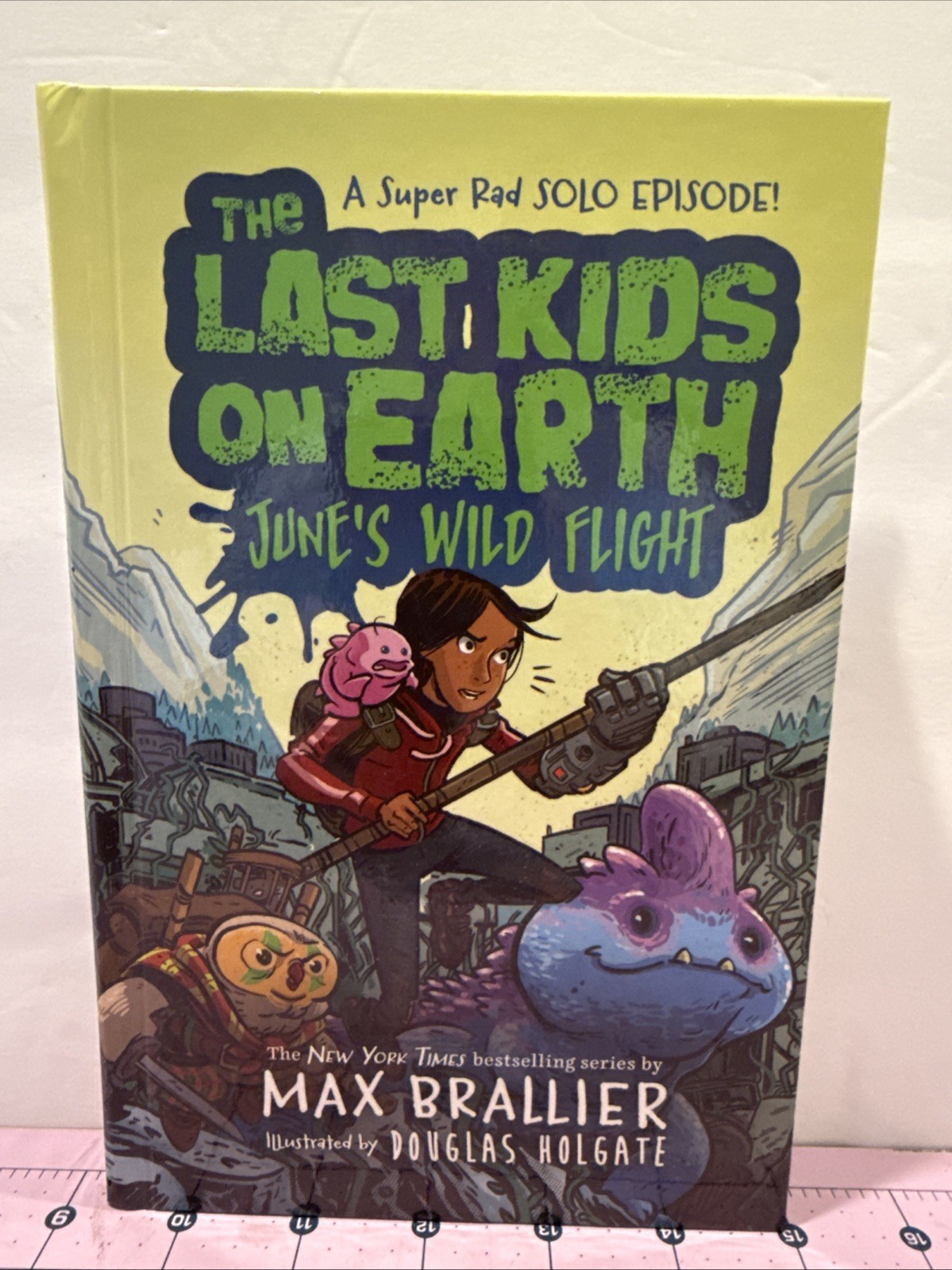 The Last Kids on Earth: June’s Wild Flight Hardcover