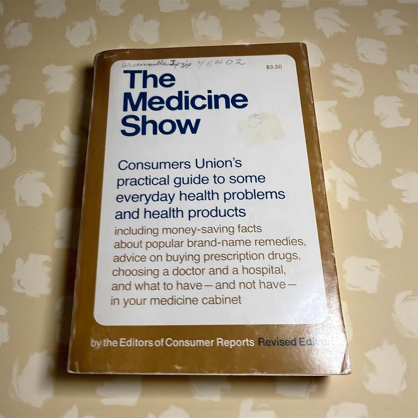 The Medicine Show Consumers Union Revised Edition Health Guide Book