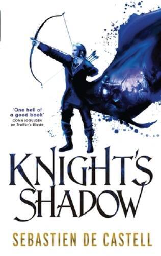 Knights Shadow (The Greatcoats (2)) – Paperback By de Castell, Sebastien – GOOD
