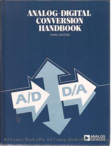 ANALOG-DIGITAL CONVERSION HANDBOOK (ANALOG DEVICES By Analog Inc. Devices *Mint*