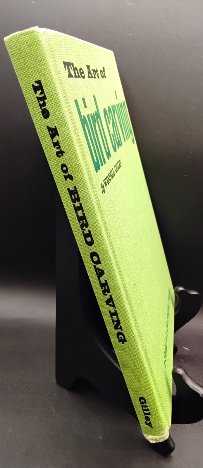 The Art of Bird Carving by Wendell Gilley – Hillcrest 1972 – HC/DJ FIRST EDITION