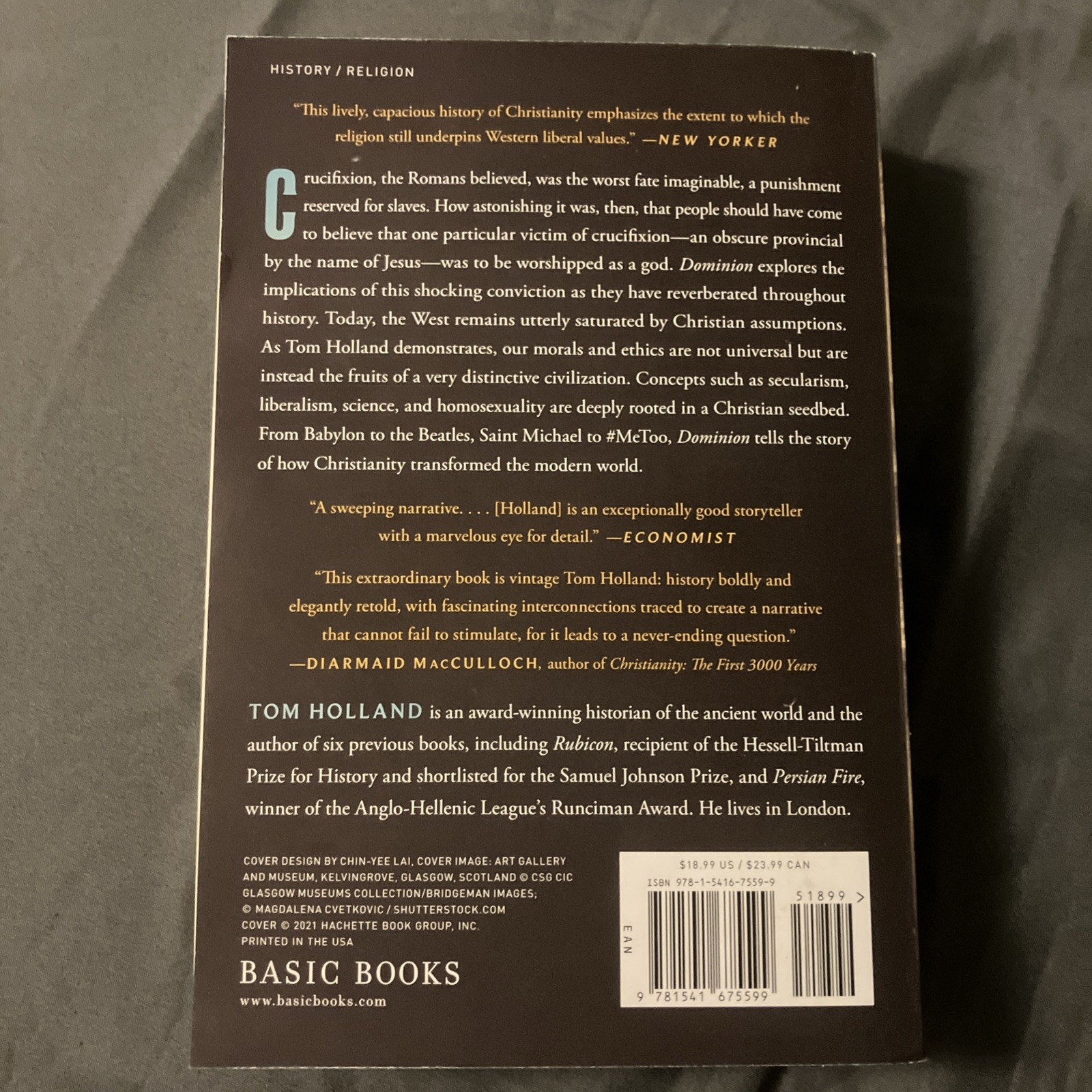 Dominion : How the Christian Revolution Remade the World-Holland-PB