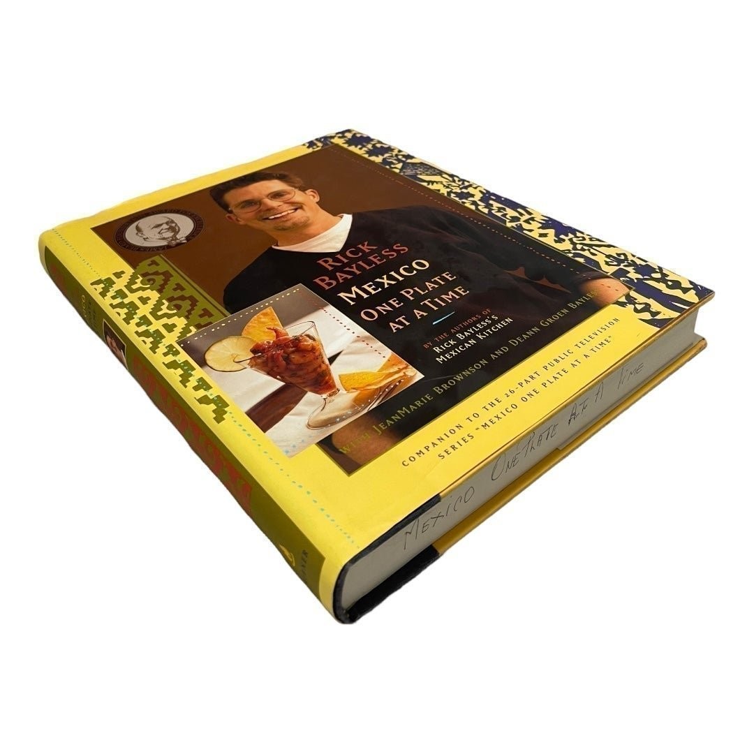 Rick Bayless Mexico One Plate at a Time Authentic Mexican Cookbook 374 Pages VG